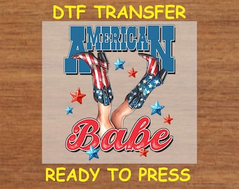 4th Of July DTF Transfer Iron On Heat Transfer - American Babe Cowgirl Boots DTF Transfer - Ready to Press for DIY Independence Day Shirts