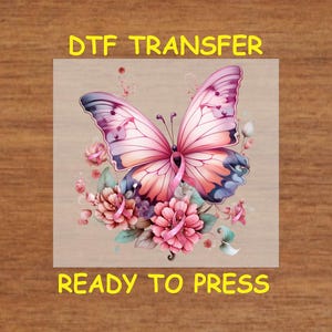 Breast Cancer Awareness DTF Transfer Iron On Heat Transfer - Ready to Press Hot Peel, Pink Butterfly With Ribbon Design, DIY