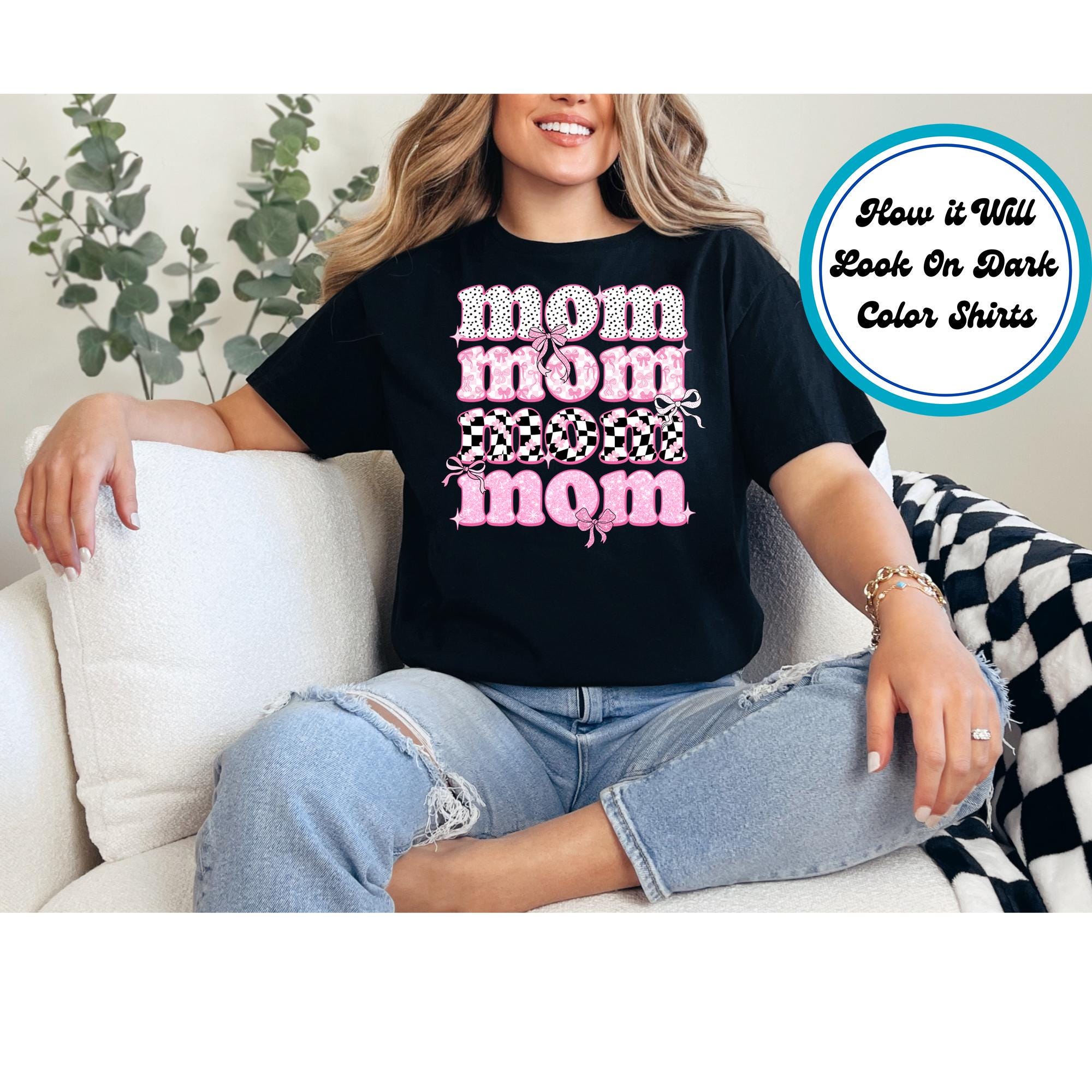 Mom DTF Transfer Iron on Heat Transfer - Ready to Press, Trendy Pink ...