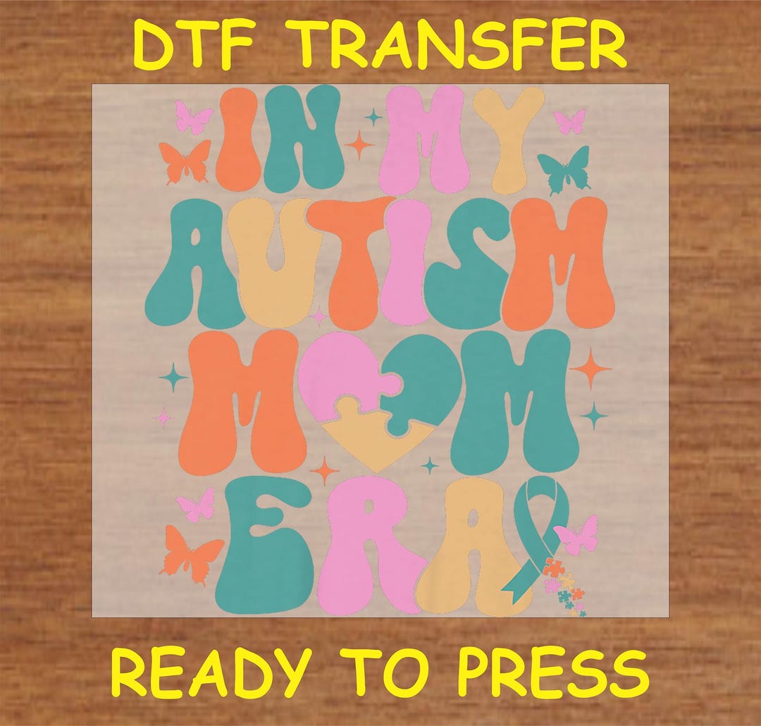 Autism DTF Transfer Iron on Heat Transfer - Ready to Press Hot Peel ...