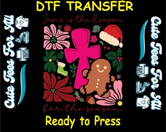Faith Cross and Gingerbread DTF Heat Transfer – Jesus Season Iron On Ready to Press Decal
