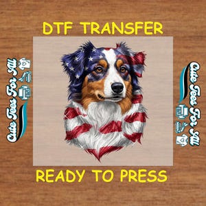 4th Of July DTF Transfer Iron On Heat Transfer - Patriotic Dog DTF Transfer - Ready to Press for DIY Independence Day Shirts