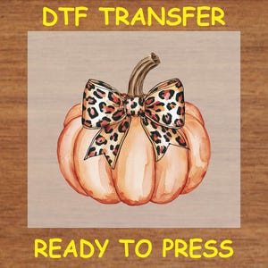 Fall DTF Transfer Iron On Heat Transfer - Ready to Press Hot Peel, Leopard Bow Pumpkin Design