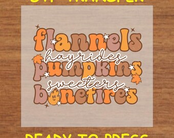 Fall DTF Transfer Iron On Heat Transfer - Ready to Press Hot Peel, Flannels, Hayrides, Pumpkins & Bonfires Design