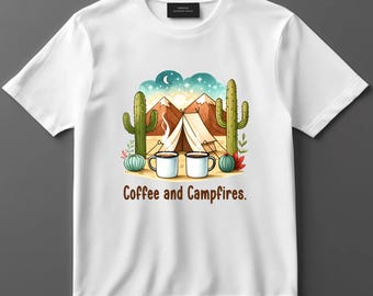Coffee And Campfires Shirt With Desert Tent Scene, Cute Cactus Camping Tee For Outdoorsy Coffee Lovers, Gift For Campers Or Travelers