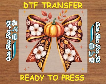 Pumpkin Bow Fall DTF Transfer – Autumn Iron On Heat Transfer Decal Ready to Press DTF for DIY Thanksgiving Shirts