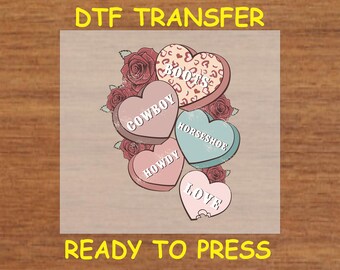 Valentines Day DTF Transfer Iron On Heat Transfer - Ready to Press, Western Candy Hearts Valentine's Design Hot Peel Transfer DIY Shirt