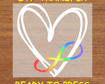 May include: A white heart with a rainbow infinity symbol inside. The design is on a clear transfer sheet, ready to be pressed onto a surface.