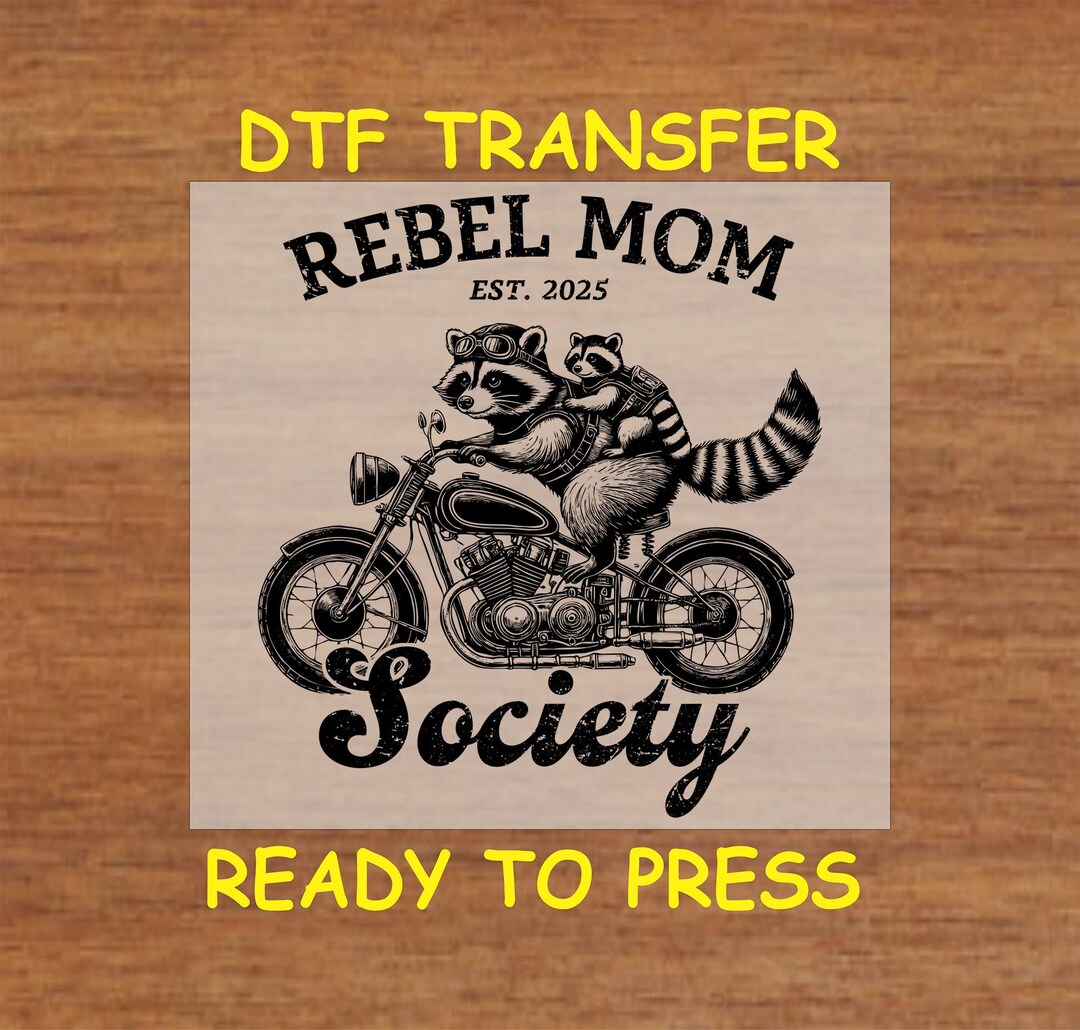 Mom DTF Transfer Iron on Heat Transfer - Ready to Press, Rebel Mom ...