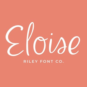 Eloise Font - Handwriting Font, Cute Font, Fun Font, Bold Font, Cricut Font, Smooth Font, Farmhouse Font, Girly Font, Handwritten Font