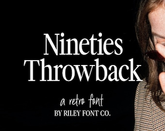 Nineties Throwback Serif Font - Condensed Font, Retro Font, Nineties Font, Branding Font, Logo Font, Classic, Commercial Use, Cricut Font