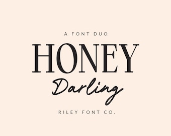 Honey Darling Font Duo - Classy Serif and Inky Script, Elegant Font, Stylish Font, Chic Font, Quote Font, Branding Font, Minimalist Font