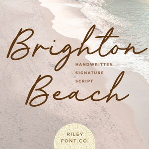 Brighton Beach Schriftart - Signature Cricut Schriftart, Schreibschrift, Hochzeitsschriftart, handgeschriebenes Logo Schriftart, Handwerksschriftart, Schriftart für kommerzielle Nutzung, Hübsch
