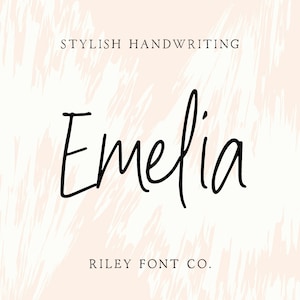 Emelia Font - Chic Handwriting Font, Logo Font, Cricut Font, Feminine Font, Girly Font, Handwritten Font, Commercial Use Font, Casual Font
