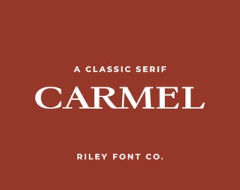 Carmel Font - Luxury Serif Font, All Caps Font, Fashion Font, Editorial Font, Procreate Font, Logo Font, Masculine, Fancy Font, Stylish