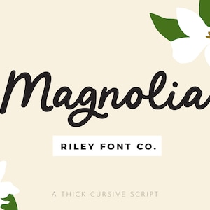 Police de caractère Magnolia - polices d'écriture audacieuses, police Cricut, police cursive épaisse, police de mariage, police de caractères manuscrite du logo, police Boho mignon, police à usage commercial