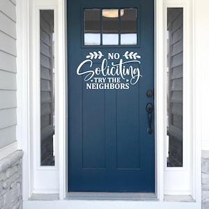 Funny No Soliciting Vinyl Decal: Clever Front Door Sign