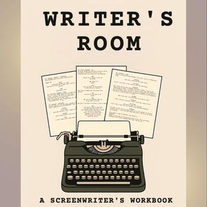 May include: Book cover for "The Writer's Room," a screenwriter's workbook by Kaytlin Jackson. The image features a vintage typewriter with script pages and the title in bold, black letters.
