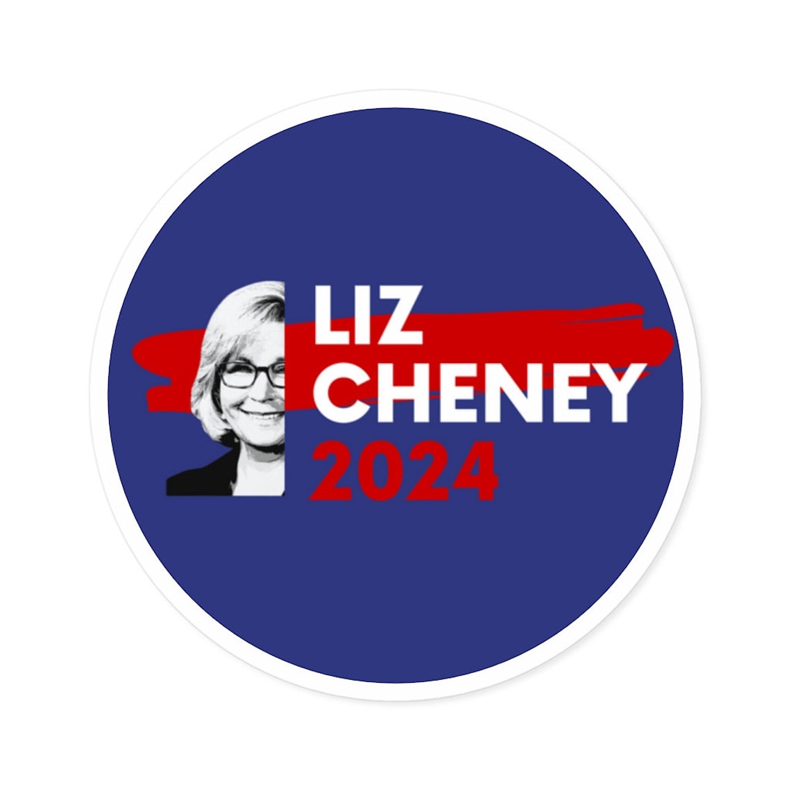 Liz Cheney 2024 Sticker for President 2024 Presidential Etsy
