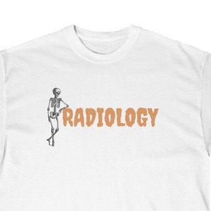 Radiology Unisex T-Shirt