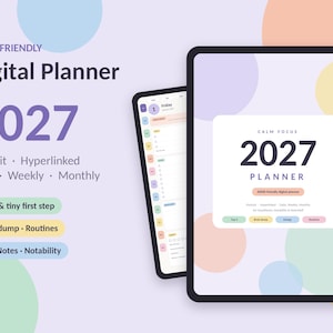Könnte beinhalten: Ein digitaler Planer für 2027 auf Tablet-Bildschirmen mit hellviolettem Hintergrund und pastellfarbenen Kreisen. Der Text lautet ADHD-Friendly Digital Planner 2027, Portrait, Hyperlinked, Daily, Weekly, Monthly, Top 3 & tiny first step, Brain dump, Routines, GoodNotes, Notability und Calm Focus 2027 Planner.