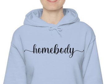 Homebody Sweatshirt, Introvert Shirt, genderneutral adult sweatshirts, Unisex Heavy Blend Hooded Sweatshirt