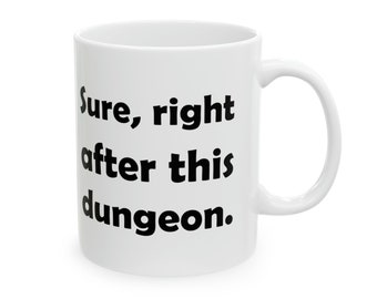 Funny Gamer Coffee Mug: DND RPG Gift