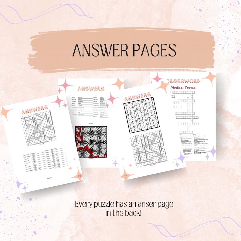 May include: Four pages with answer keys for various puzzles. The pages have the word "ANSWERS" at the top and include a crossword puzzle, a maze, and a word search. The text "Every puzzle has an answer page in the back!" is at the bottom of the image.