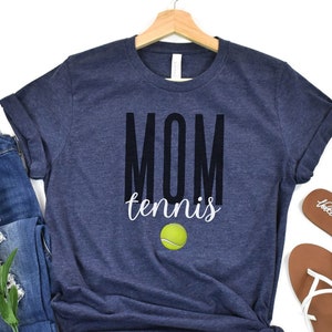 Tennis Mom Shirt, Tennis Mom Tee, Tennis Mom Tshirt, Tennis Mom Gifts, Tennis Mom, Tennis Mama Shirt, Gift for Mom, Tennis Moms