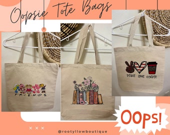 Oopsie Tote bags. Taylor Swift/Friends/Coffee lover tote bags with minor imperfections. Aesthetic canvas tote bag. Fashionable tote bags.