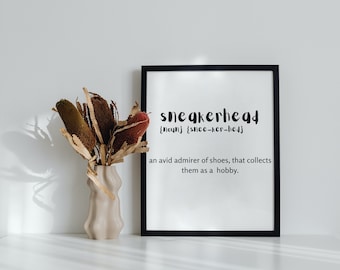 Impresión de definición de "Sneakerhead": Decoración para el armario de tus hobbies (Descarga digital)