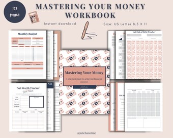 Mastering Your Money Workbook 103 pages | Net Worth Trackers | Monthly Budget | Debt Payoff tracker | Debt Snowball List | Get Out of Debt