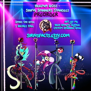 May include: Promotional image for Helluva Boss Sinful Spinners standees. The image features four cartoon characters on poles, with a purple banner that reads "Preorder" and "Spins on Base 5 inches tall." The Etsy shop URL is also visible.