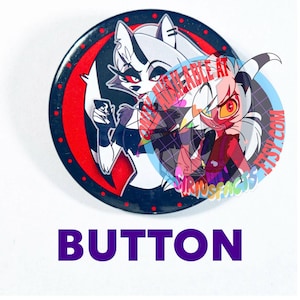 May include: A circular pin-back button featuring a graphic illustration of two animated characters with white, black, and red color schemes. The design includes a red crescent moon background and text that reads ONLY AVAILABLE AT SIRIUSFACTS.ETSY.COM.