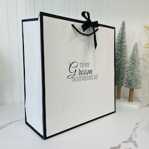 To My  Groom On  Our Wedding Day Gift Bag / Groom Gift Bag / Groom Gift/ Empty Gift Bags with handle