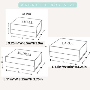 May include: Diagram showing three different sizes of magnetic gift boxes. The boxes are labeled "Small", "Medium", and "Large". The dimensions of each box are listed in inches.