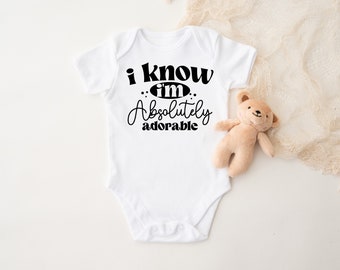 Adorable Baby Onesie, I Know It, Girl or Unisex, Shower Gift