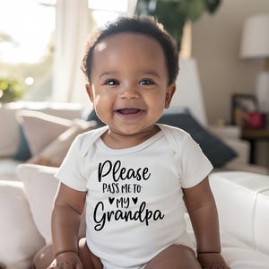 Please Pass Me to Grandpa Onesie®, Baby Shower Gift, Funny Baby Onesie®, Baby Onesie®, Pass Me to Grandpa
