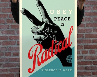 Original Shepard Fairey Obey "Radical Peace" signed offset Lithograph streetart poster print     not invader banksy