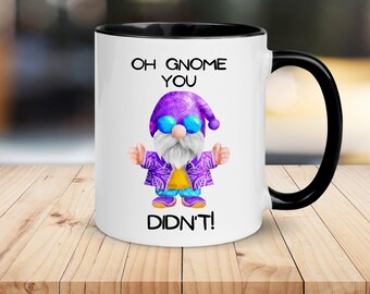 Taza de gnomo graciosa con la frase "¡Oh, gnomo, no me lo creo!"