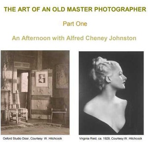 An Afternoon with ALFRED CHENEY JOHNSTON Master Photographer Ebook, Instant View Digital Download