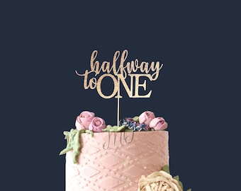 Halfway to One Cake Topper, 2-layer Cake Topper, Baby Birthday Cake Topper