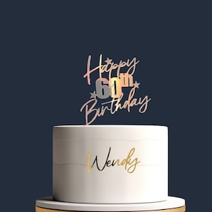 Happy 60th Birthday Cake Topper Custom Name Cake Charm Happy Birthday Name and Age Personalized Cake Charm Name Cake Charm
