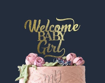 Welcome Baby Girl Cake Topper: Glitter Baby Shower Decoration