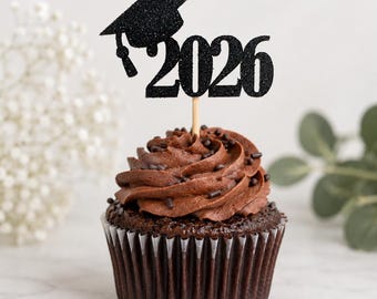2026 Graduation Cupcake Topper, Class of 2026 Graduation, Glitter Cupcake Topper, Set of 6 or 12.