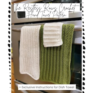 May include: A crochet hand towel pattern with the text "The Restless Rows Crochet Hand Towel Pattern." The image shows three hand towels in cream and green colors. The towels are hanging on a stainless steel oven handle.