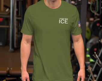 Unisex t shirt, shirt: I stand with ICE - RAF COLLECTION