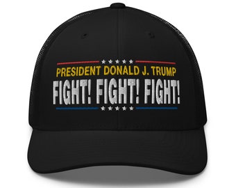 Trump fan 'Fight' Embroidered Trucker Cap - Political Statement Hat - RAF COLLECTION
