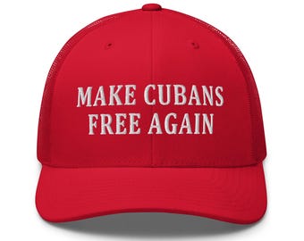 Trucker Cap for Cubans supporter, Cubans hat, Cuba Free Again - RAF COLLECTION