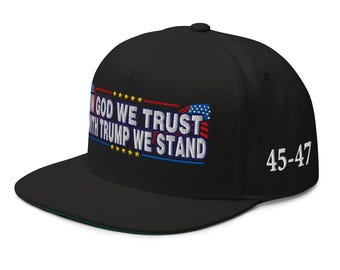 En Dios confiamos, con Trump nos mantenemos Gorra 45-47 - COLECCIÓN RAF